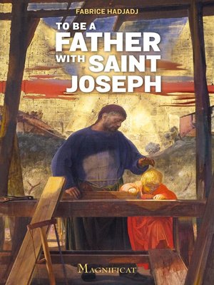 cover image of To be a Father with Saint Joseph